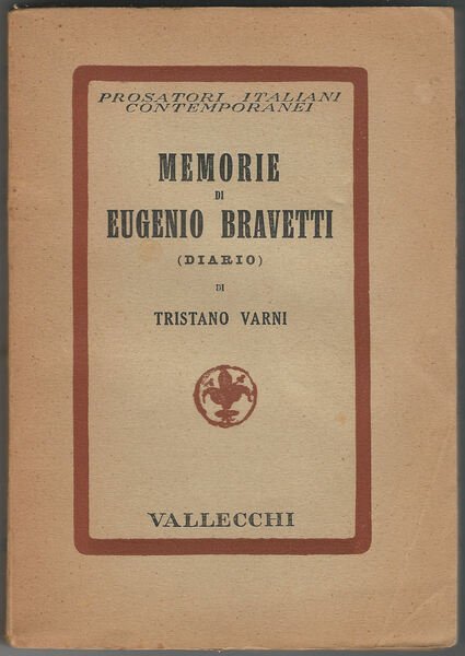 Memorie di Eugenio Bravetti. (Diario).