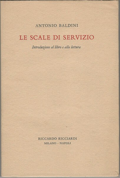 Le scale di servizio. Introduzione al libro e alla lettura.