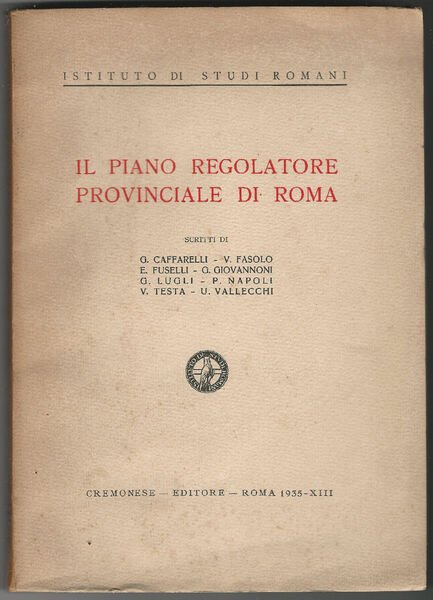 Il Piano regolatore provinciale di Roma.