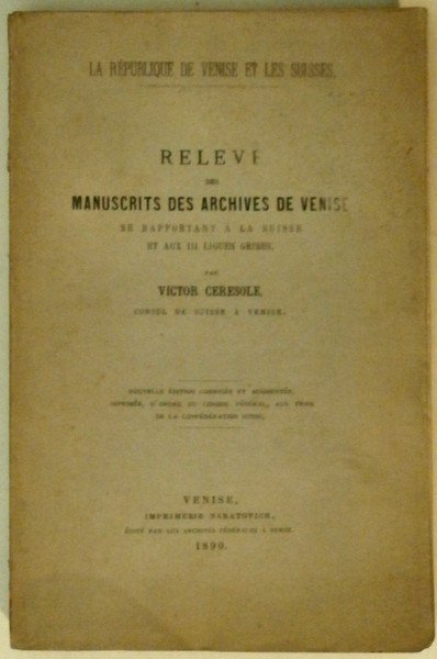 Relevé des manscrits des archives de Venise se rapportant à …