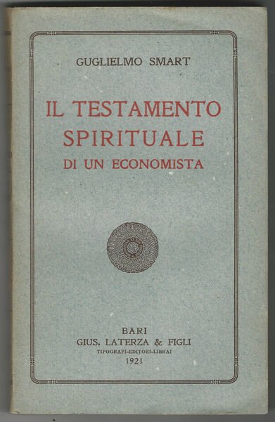 Il testamento spirituale di un economista.