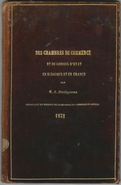 Des Chambres de Commerce et du Conseil d'Etat en Belgique …