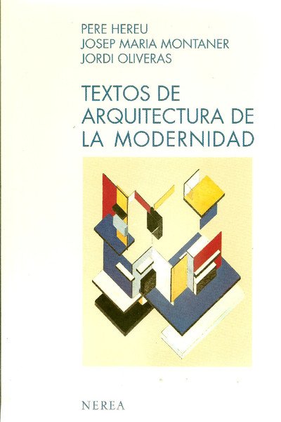 Textos de arquitectura de la modernidad.