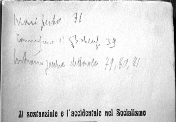 Il sostanziale e l'accidentale nel Socialismo.Conferenza tenuta a Milano il …