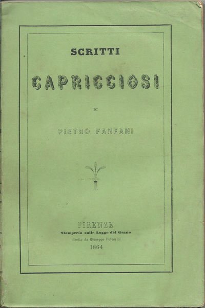 Scritti capricciosi.