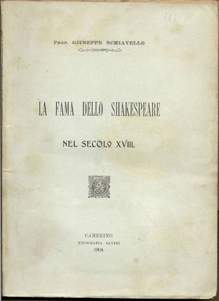 La fama dello Shakespeare nel secolo XVIII.