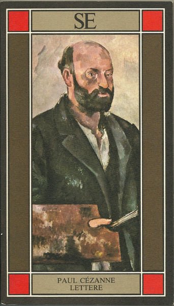 Paul Cézanne. Lettere.