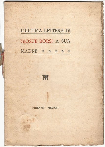 L'ultima lettera a sua madre.