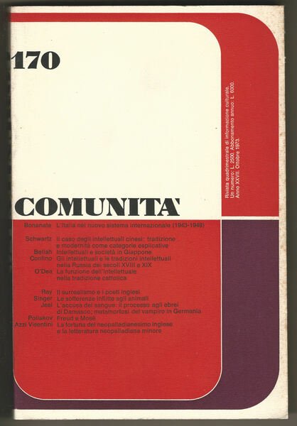 COMUNITÀ. Rivista Quadrimestrale di Informazione Culturale Fondata da Adriano Olivetti.