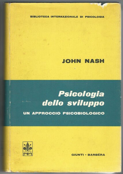 Psicologia dello sviluppo. Un approccio psicobiologico.