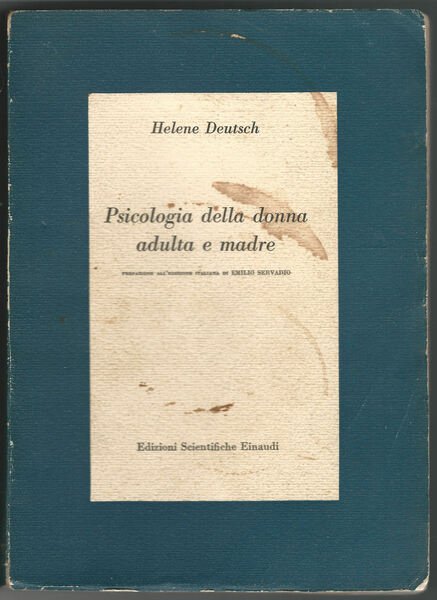 Psicologia della donna adulta e madre.