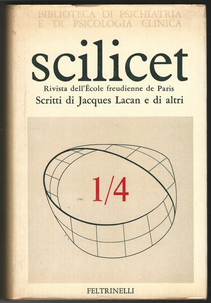 Scilicet. Rivista dell'Ecole freudienne de Paris.