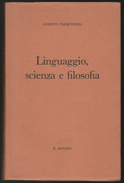 Linguaggio, scienze e filosofia.