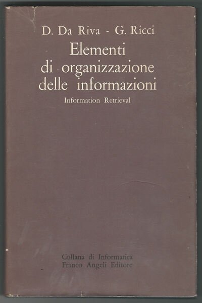 Elementi di organizzazione delle informazioni. (Information Retrieval).