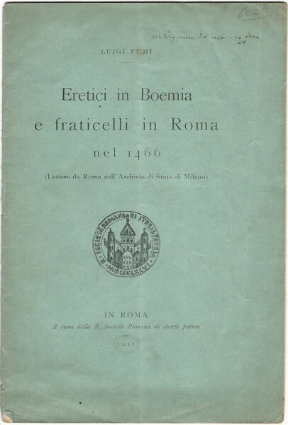 Eretici in Boemia e fraticelli in Roma nel 1466.