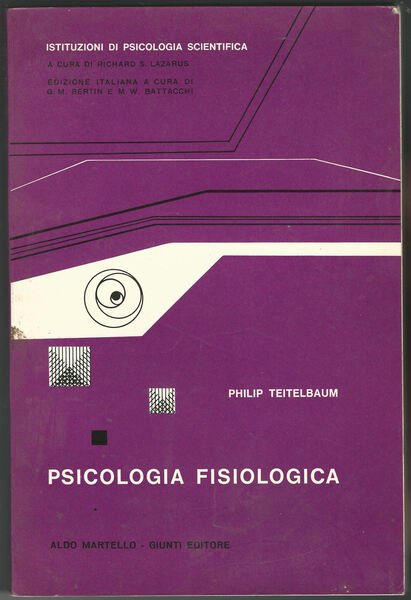 Psicologia fisiologica. Principi fondamentali.