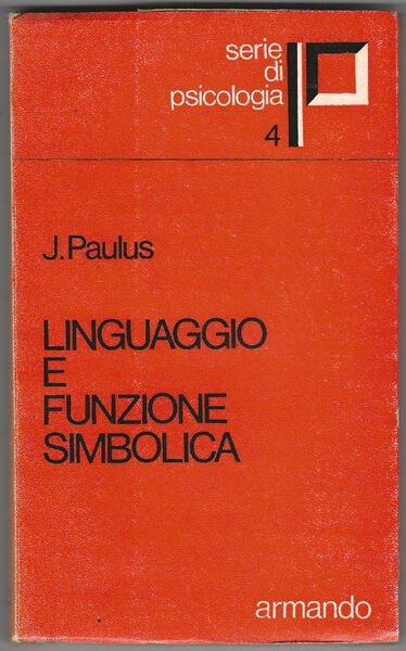 Linguaggio e funzione simbolica.