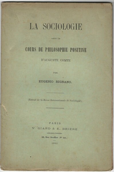 La sociologie dans le cours de philosophie positive d'Auguste Comte.