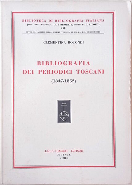 Bibliografia dei periodici toscani (1847-1852).