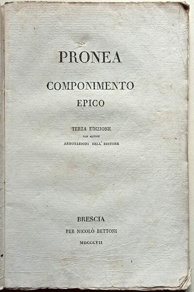 Pronea. Componimento epico.