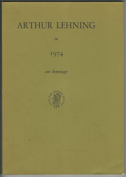 Arthur Lehning in 1974. Een hommage.