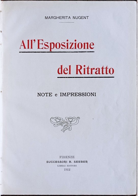 All'Esposizione del Ritratto. Note e impressioni.