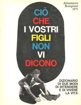 ALMANACCO BOMPIANI 1973. L'altra grafica.