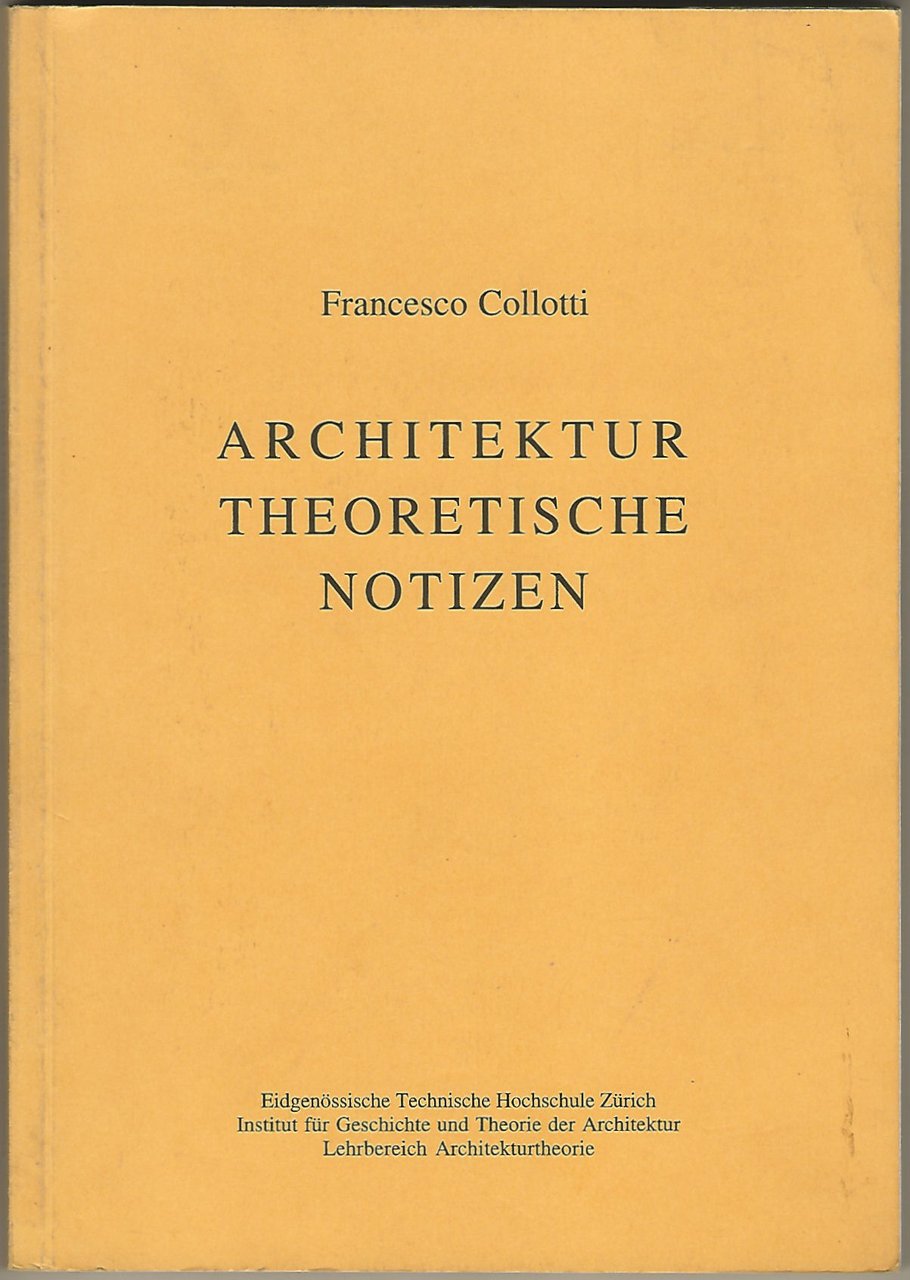 Architektur theoretische Notizen.