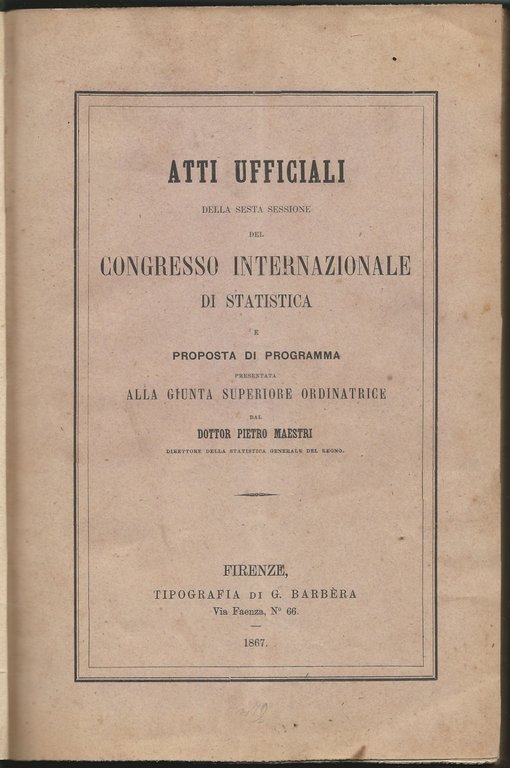 Atti ufficiali della sesta sessione del Congresso Internazionale di Statistica …