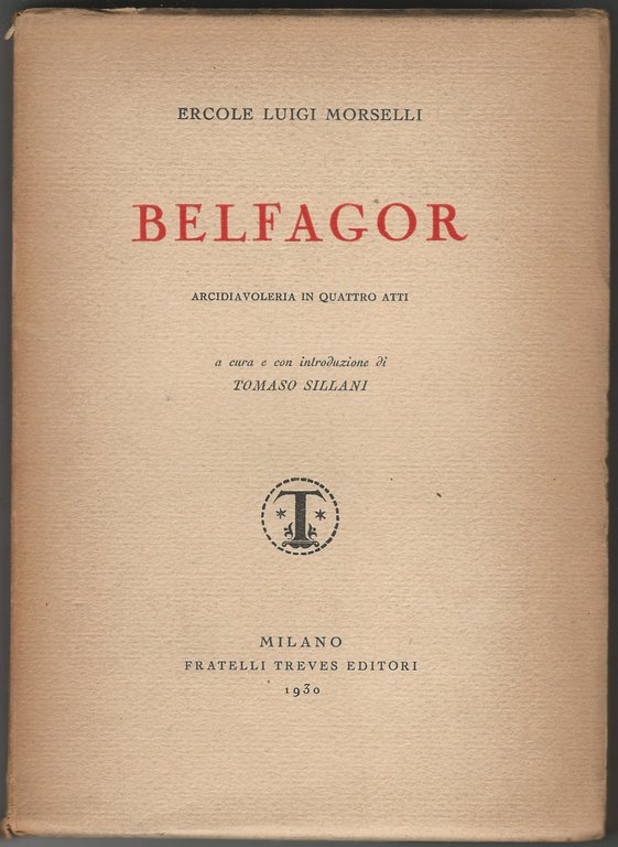 Belfagor. Arcidiavoleria in quattro atti.