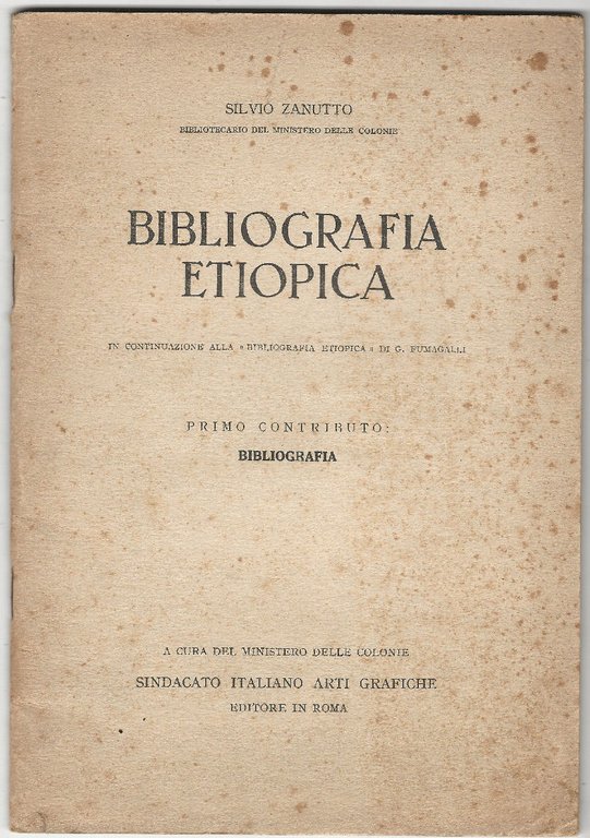 Bibliografia etiopicain continuazione alla «Bibliografia etiopica» di G. Fumagalli.