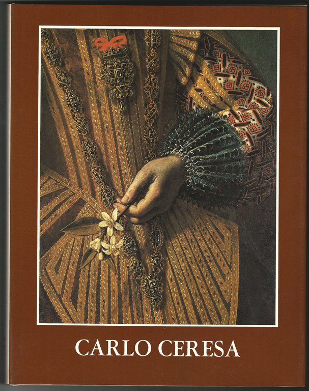 Carlo Ceresa. Dipinti e Disegni.