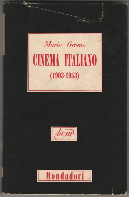 Cinema italiano (1903-1953).