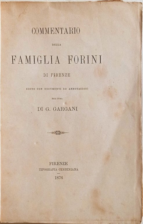 Commentario della Famiglia Forini di Firenze.