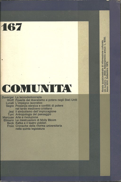 COMUNITÀ. Rivista Quadrimestrale di Informazione Culturale Fondata da Adriano Olivetti.