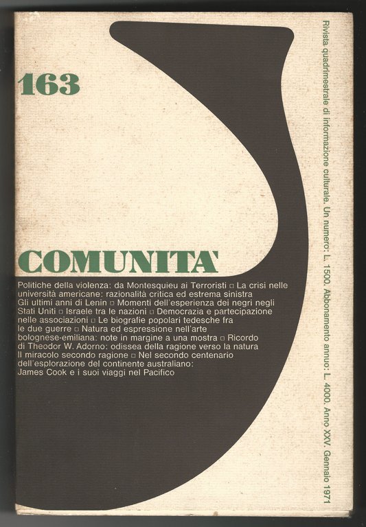 COMUNITÀ. Rivista Quadrimestrale di Informazione Culturale Fondata da Adriano Olivetti.