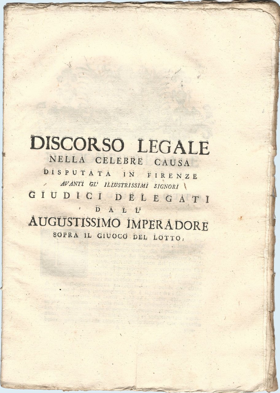 Discorso legale nella celebre causa disputata in Firenze avanti gl'illustrissimi …