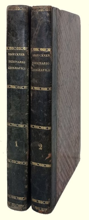 Dizionario geografico portatile ovvero descrizione di tutti i regni, provincie, …