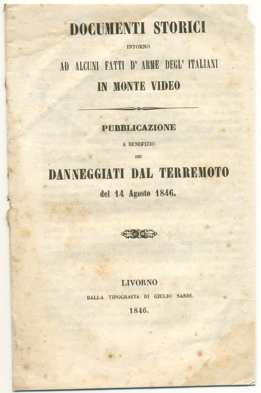 Documenti storici intorno ad alcuni fatti d'arme degl'italiani in Monte …