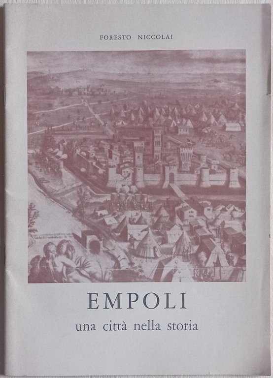 Empoli una città nella storia.