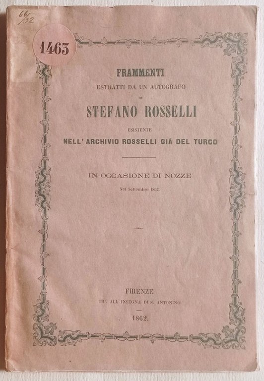 Frammenti estratti da un autografo di Stefano Rosselli esistente nell'archivio …