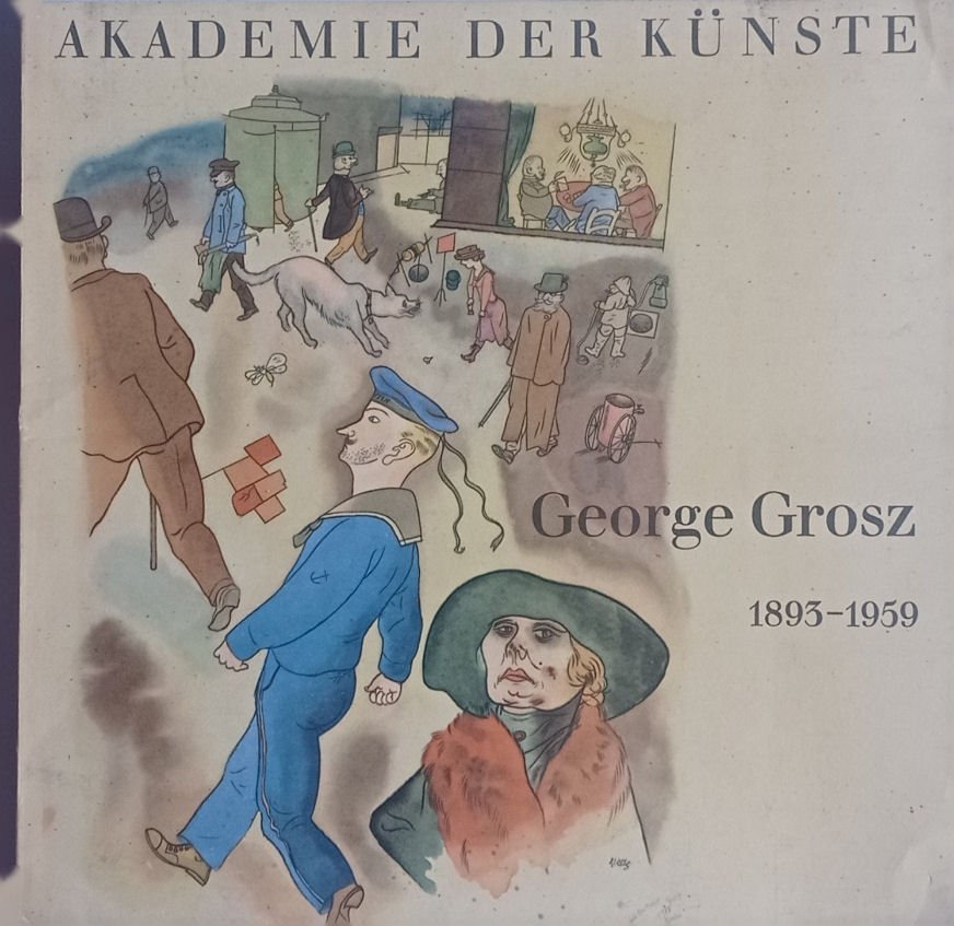 George Grosz 1893-1959.