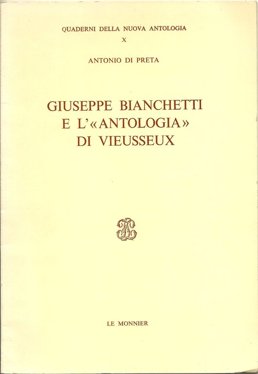 Giuseppe Bianchetti e l'«Antologia» di Viesseux.