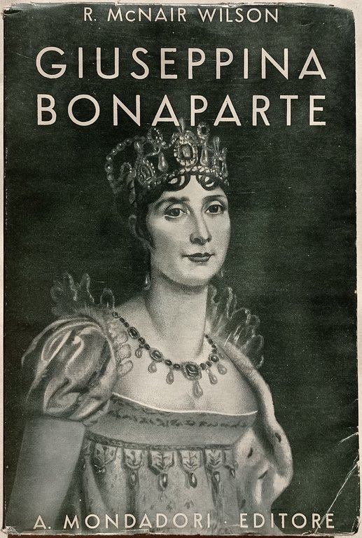 Giuseppina Bonaparte. Ritratto di una donna.