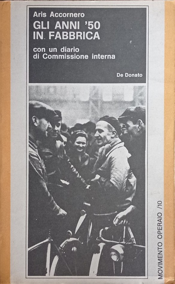 Gli anni ’50 in fabbrica con un diario di Commissione …