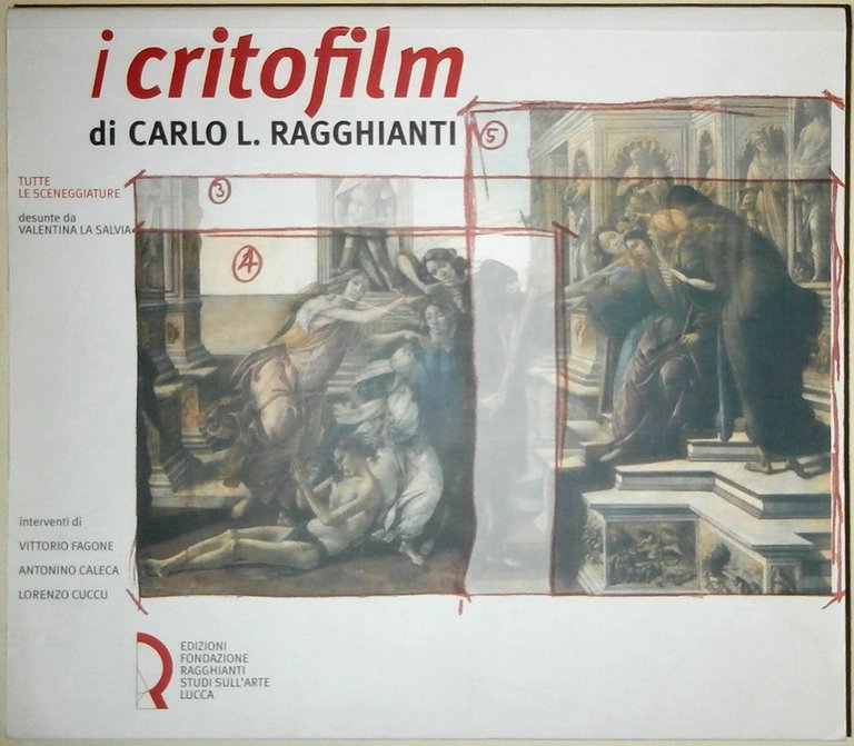 I critofilm di Carlo L. Ragghianti.