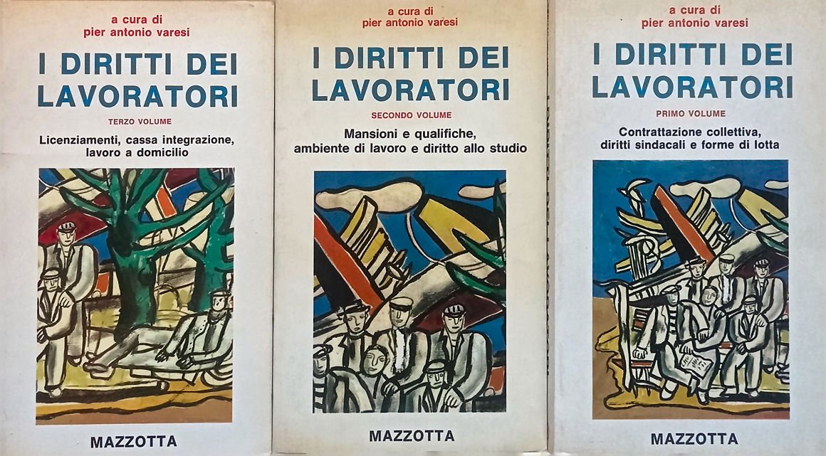 I diritti dei lavoratori.