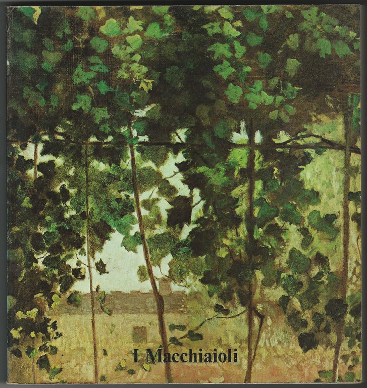 I Macchiaioli. Firenze, Forte di Belvedere 23 maggio / 22 …