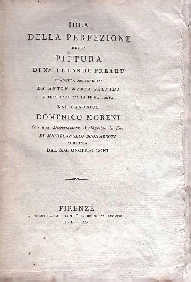 Idea della perfezione della pittura, tradotta dal francese da Anton …