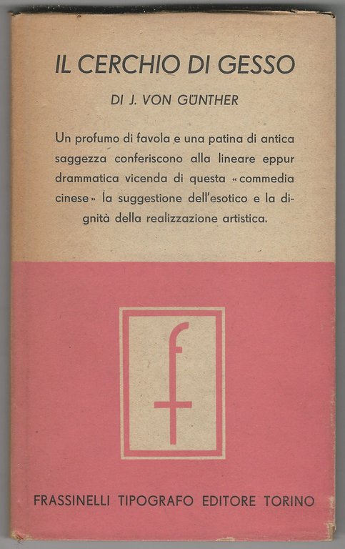 Il cerchio di gesso. Commedia cinese in 6 quadri.